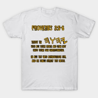 Proverbs 3:5-6 T-Shirt